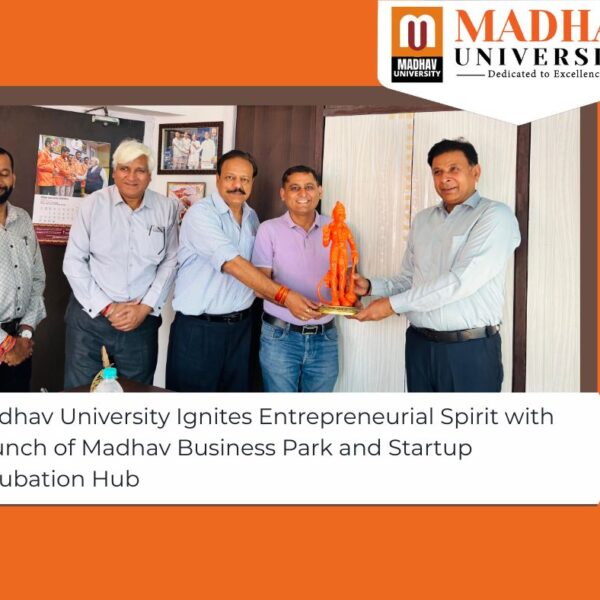 Madhav University Ignites Entrepreneurial Spirit with Launch of Madhav…