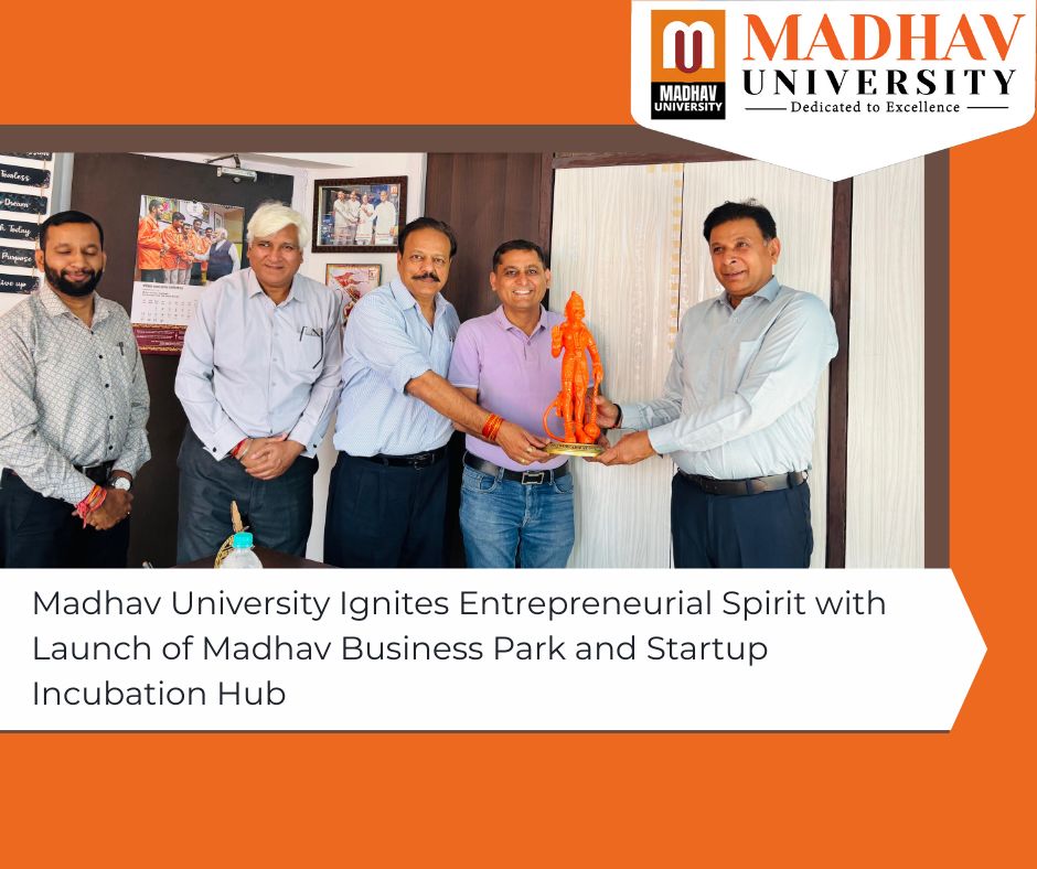 Madhav University Ignites Entrepreneurial Spirit with Launch of Madhav…