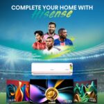 Hisense Ignites Global Football Fever&hellip;