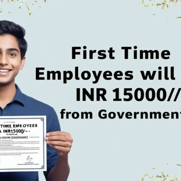 What is ELI scheme, government will give 15000 rupees&hellip;