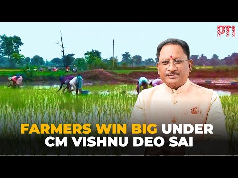 Big Relief for Farmers: CM Vishnu Deo Sai Secures…