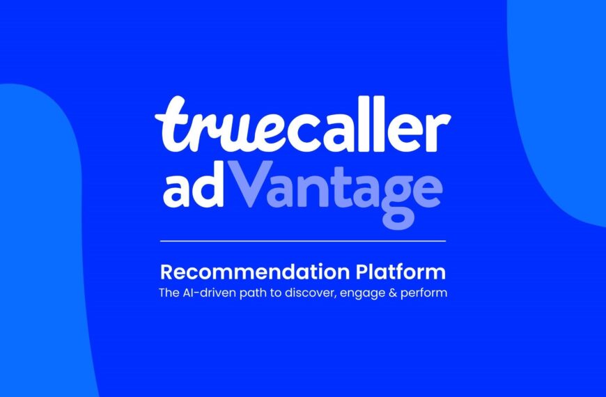 Truecaller Announces adVantage: An AI-Platform Driving&hellip;