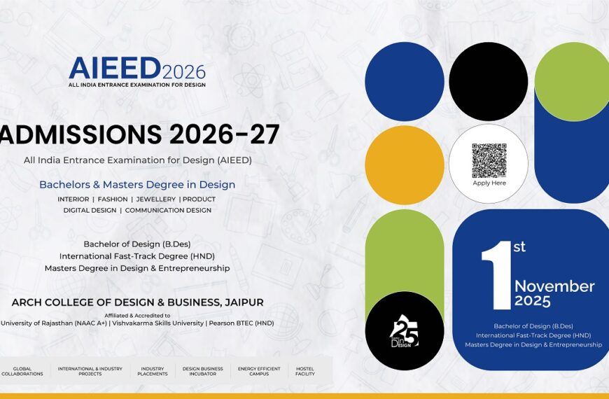 Admissions 2026 Open at ARCH College of Design and Business, Jaipur – Inspiring a New Generation of Design Thinkers