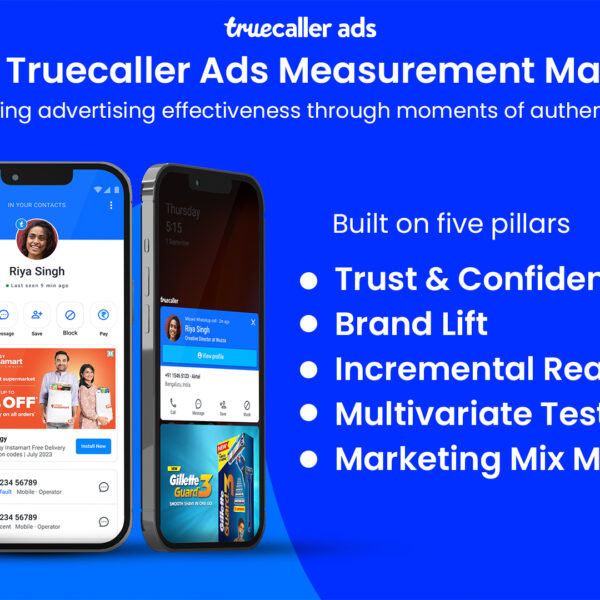 Truecaller Unveils ROI of Trust – its First, Complete&hellip;