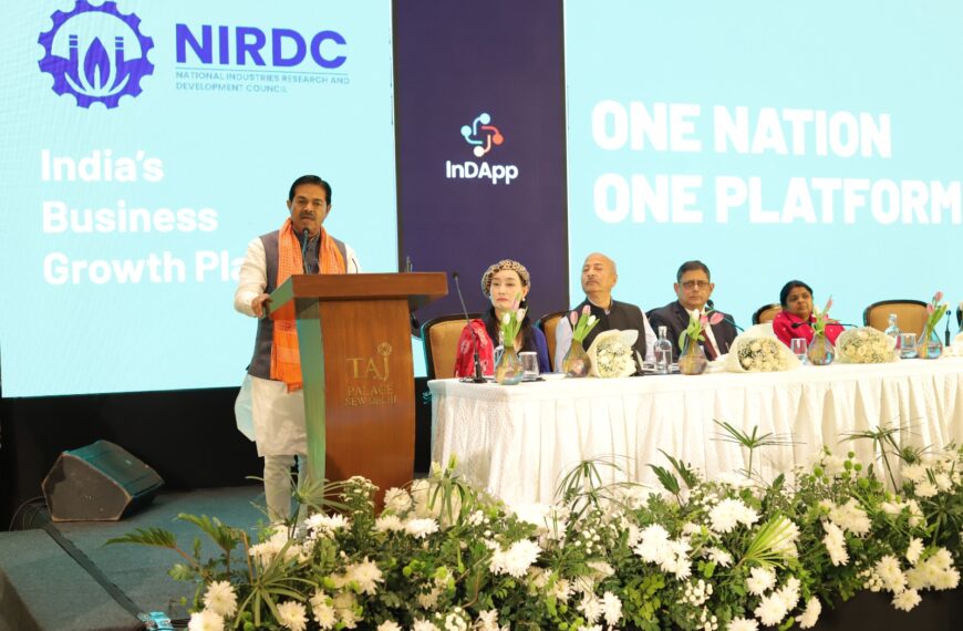 The National Industries Research and Development Council (NIRDC) Launches InDApp: A Unified Digital Platform to Accelerate Growth, Approvals, and Opportunities for Indian MSMEs