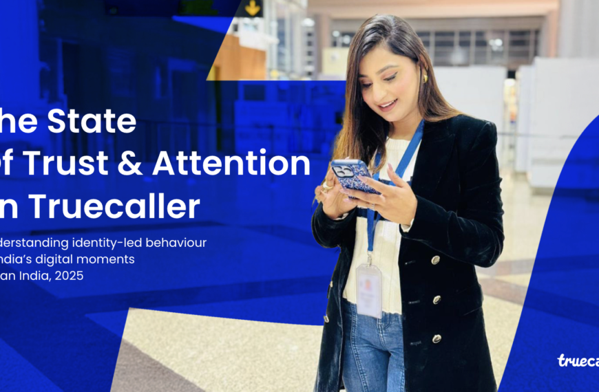 Truecaller Launches New Study Mapping India's&hellip;