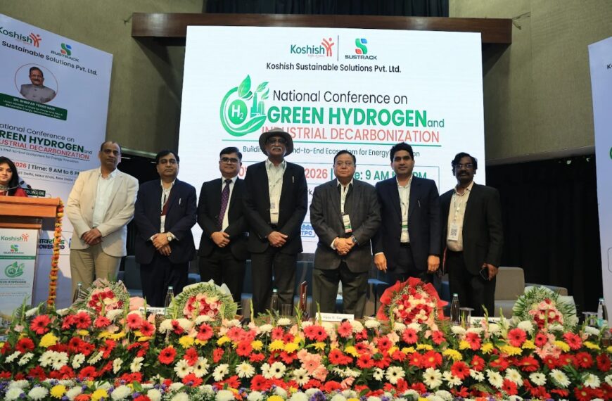 Sustrack Successfully Organised the National Conference on Green Hydrogen and Industrial Decarbonization: Building India's End-to-End Ecosystem for Energy Transition