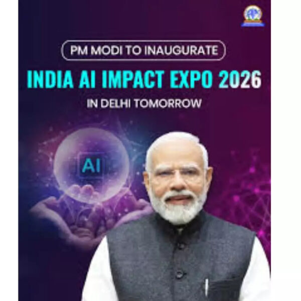 Modi To Inaugurate India AI Impact Expo 2026 Tomorrow