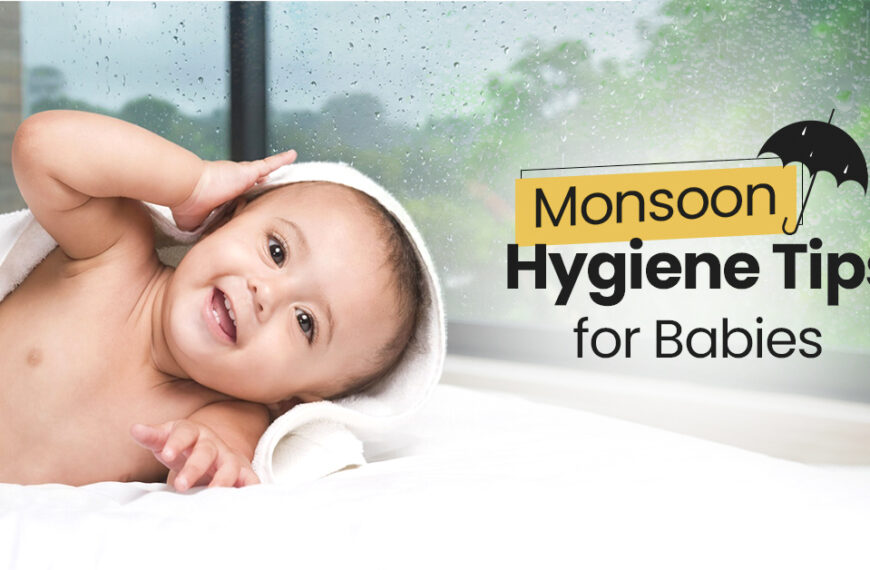 Monsoon Hygiene Tips for Babies: Keeping Skin and Clothes Dry