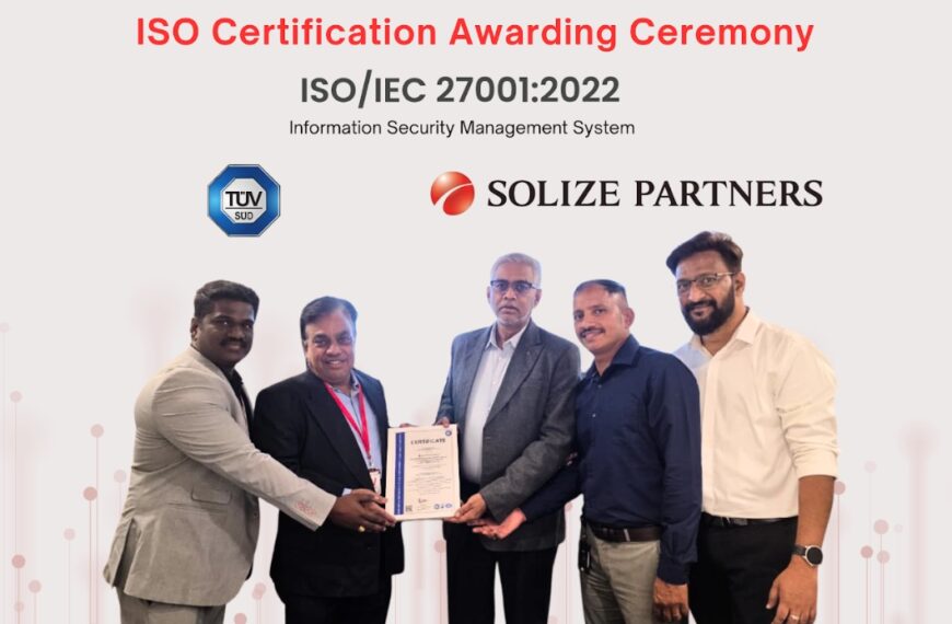 SOLIZE PARTNERS India Achieves ISO/IEC 27001:2022&hellip;