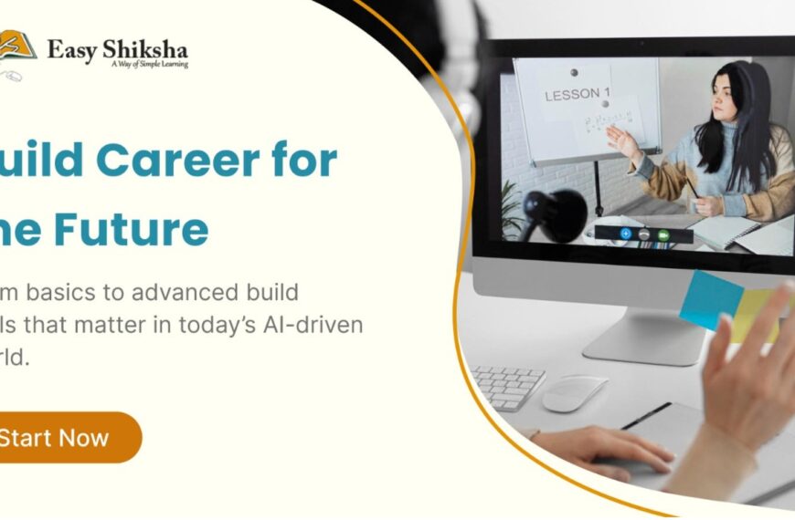 With AI-Focused Online Courses, EasyShiksha Encourages&hellip;