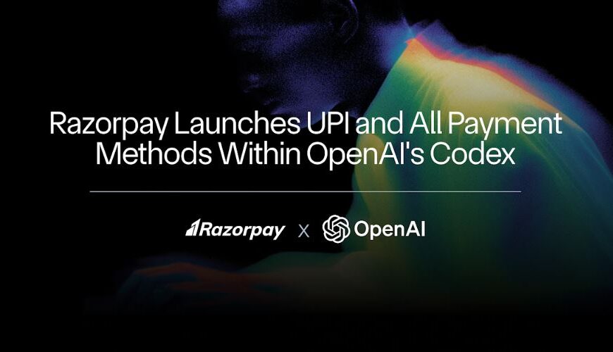 Razorpay Launches UPI and All Payment Methods Within OpenAI's Codex, Enabling Developers to Build and Monetise Apps Instantly