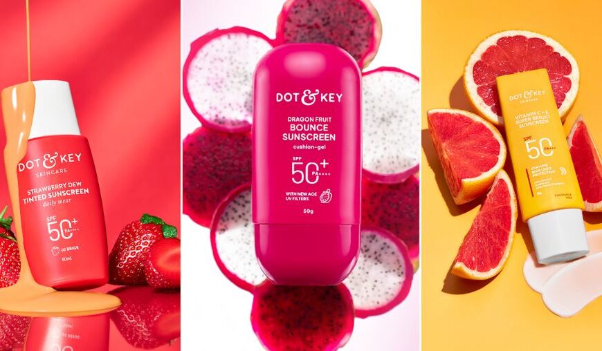 Dot & Key Upgrades Its Sunscreen Portfolio with New-Age Photostable UV Filters for Superior, Long-Lasting Protection