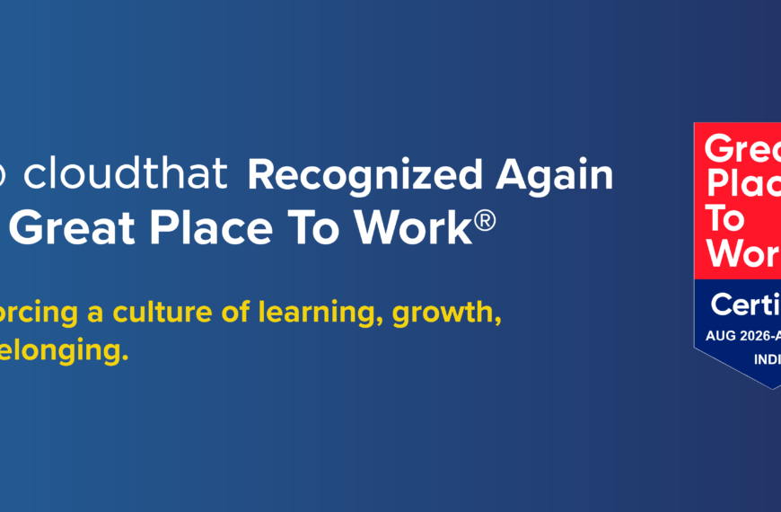 CloudThat Recognized Again as a Great Place To Work®, Reinforcing its Learning-First Culture